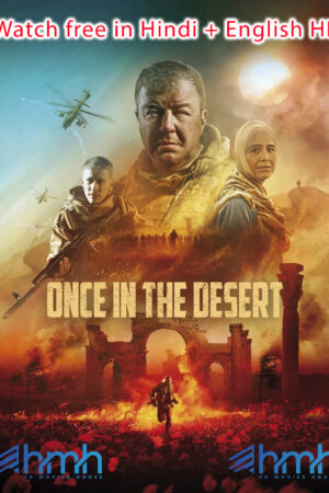 Once in the Desert hd movies house