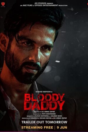 Bloody Daddy full movie download 2023